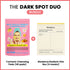 Dark Spot Duo - Loréka Care